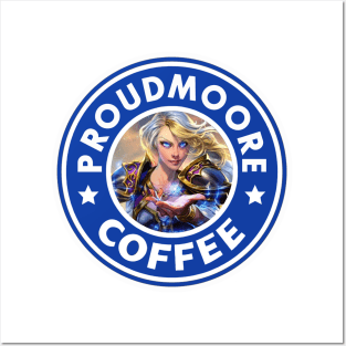 Proudmoore Coffee Posters and Art